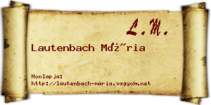 Lautenbach Mária névjegykártya